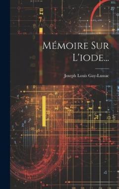 Mémoire Sur L'iode...