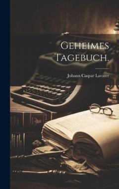 Coperta cărții Geheimes Tagebuch.