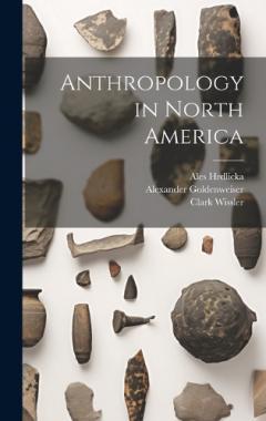 Coperta cărții Anthropology in North America