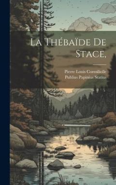 La Thébaïde De Stace,