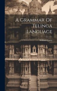 A Grammar Of Telinga Language