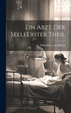 Ein Arzt Der Seele erster theil