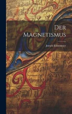Der Magnetismus