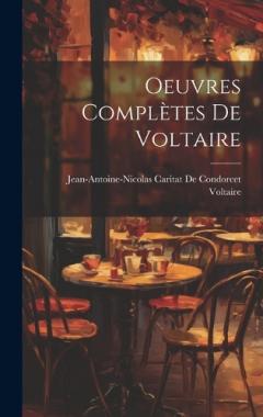 Coperta cărții Oeuvres Complètes De Voltaire