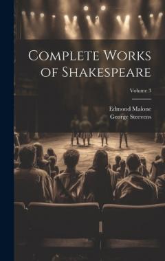 Coperta cărții Complete Works of Shakespeare; Volume 3