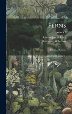 Coperta cărții Ferns: British and Exotic; Volume 5