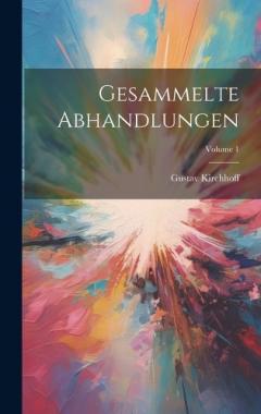Gesammelte Abhandlungen; Volume 1
