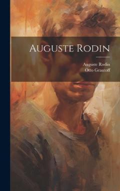 Coperta cărții Auguste Rodin
