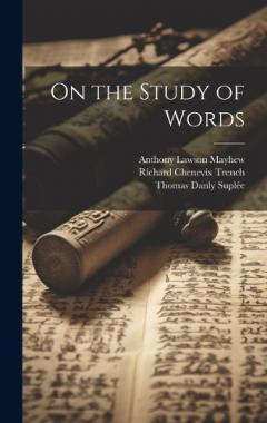 Coperta cărții On the Study of Words