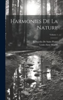 Coperta cărții Harmonies De La Nature; Volume 1