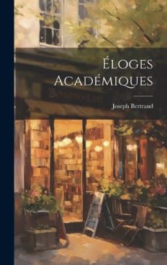 Éloges Académiques