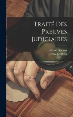 Coperta cărții Traité Des Preuves Judiciaires