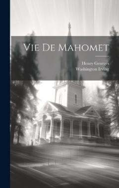 Vie De Mahomet