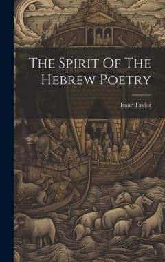 The Spirit Of The Hebrew Poetry