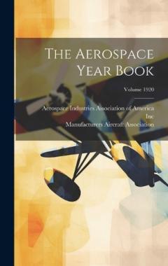 Coperta cărții The Aerospace Year Book; Volume 1920
