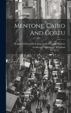 Coperta cărții Mentone, Cairo And Corfu