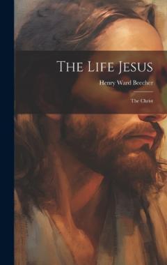 The Life Jesus: The Christ