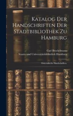 Coperta cărții Katalog der Handschriften der Stadtbibliothek zu Hamburg: Orientalische Handschriften.