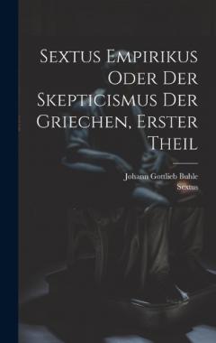 Coperta cărții Sextus Empirikus oder der Skepticismus der Griechen, erster Theil
