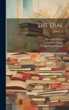 Coperta cărții The Dial; Volume 71