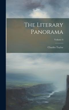 The Literary Panorama; Volume 4