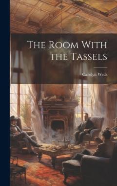 Coperta cărții The Room With the Tassels