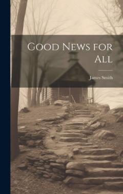 Good News for All