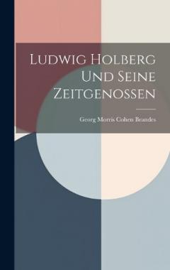 Coperta cărții Ludwig Holberg Und Seine Zeitgenossen