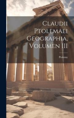 Coperta cărții Claudii Ptolemaei Geographia, Volumen III