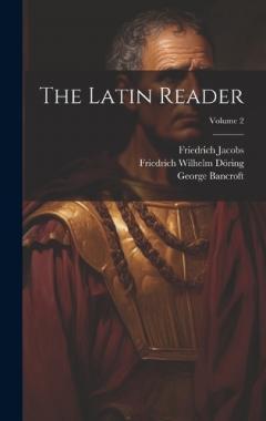 Coperta cărții The Latin Reader; Volume 2
