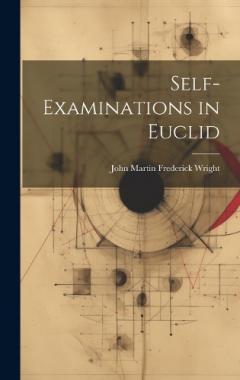 Self-Examinations in Euclid