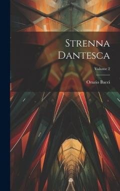 Strenna Dantesca; Volume 2