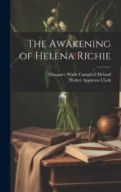 Coperta cărții The Awakening of Helena Richie