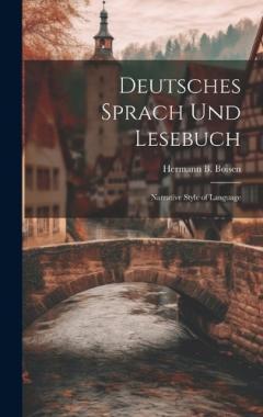 Deutsches Sprach Und Lesebuch: Narrative Style of Language
