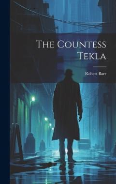 Coperta cărții The Countess Tekla