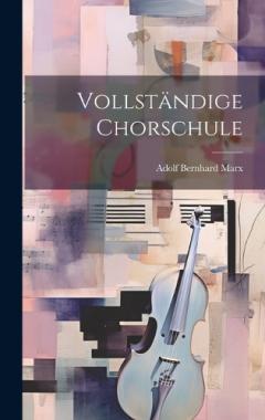 Vollständige Chorschule
