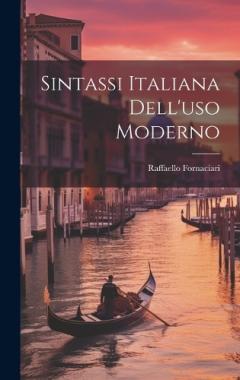 Coperta cărții Sintassi Italiana Dell'uso Moderno
