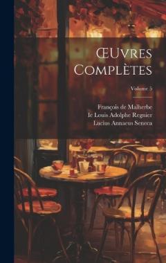 Coperta cărții OEuvres Complètes; Volume 5
