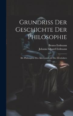 Coperta cărții Grundriss Der Geschichte Der Philosophie: Bd. Philosophie Des Altertums Und Des Mittelalters