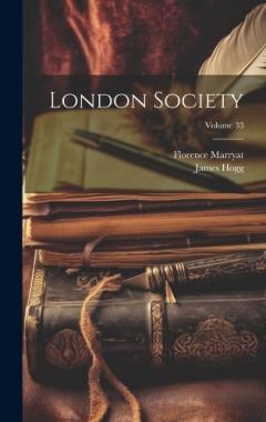 Coperta cărții London Society; Volume 33