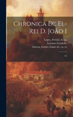 Chronica de el-rei D. João I: 01