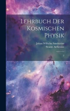 Coperta cărții Lehrbuch der kosmischen Physik: 2