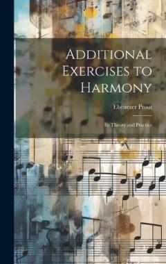 Coperta cărții Additional Exercises to Harmony: Its Theory and Practice