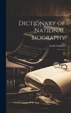 Coperta cărții Dictionary of National Biography: 29