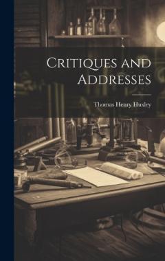 Coperta cărții Critiques and Addresses