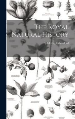 Coperta cărții The Royal Natural History: 5