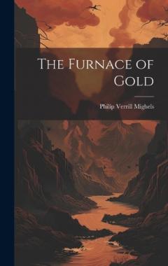 Coperta cărții The Furnace of Gold