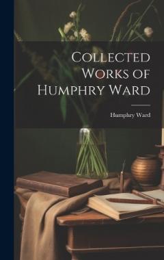 Coperta cărții Collected Works of Humphry Ward