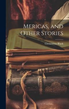 Coperta cărții Mericas, and Other Stories