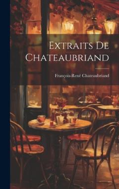Coperta cărții Extraits de Chateaubriand